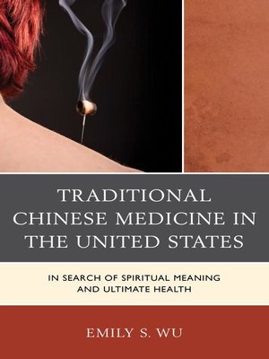 cover image of Traditional Chinese Medicine in the United States